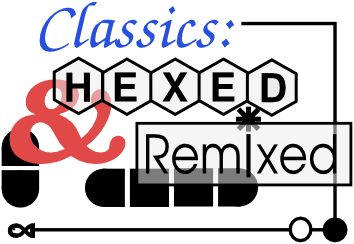 Classics : Hexed & Remixed - LMI October Puzzle Test