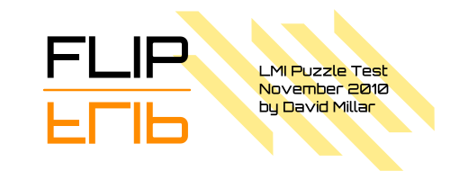FLIP : LMI November Puzzle Test